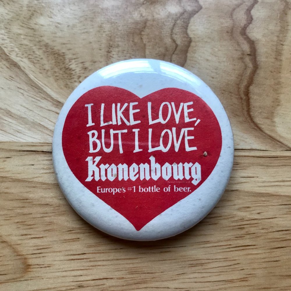 Vintage KRONENBOURG Beer ❤️ Pinback Button